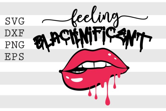 Feeling Blacknificent SVG