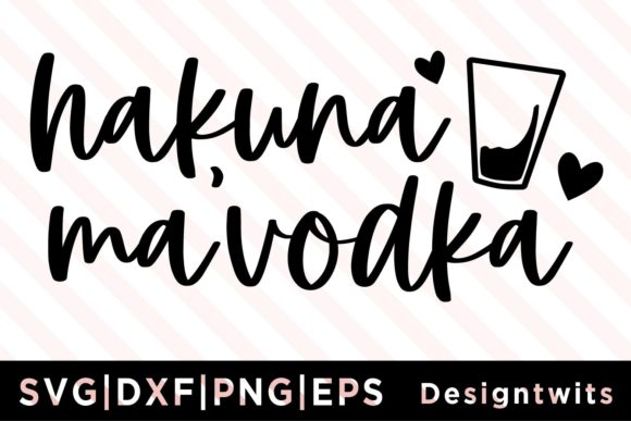 Hakuna Ma Vodka SVG Review